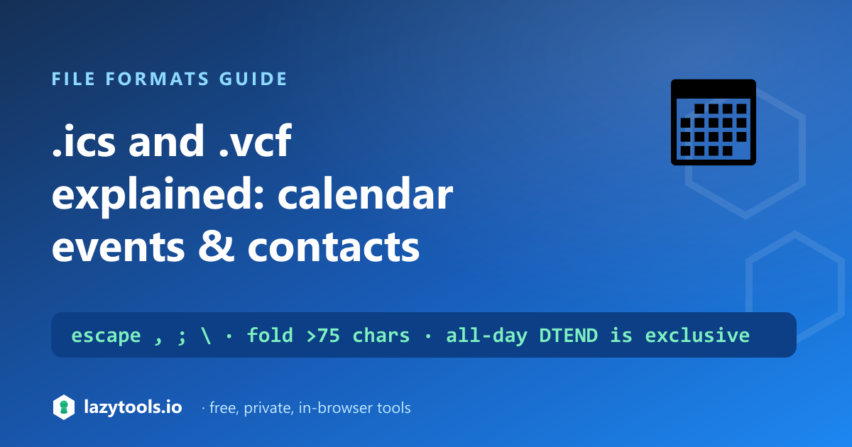 How an .ics calendar event and a .vcf contact file are structured, and how vCards convert to a CSV table