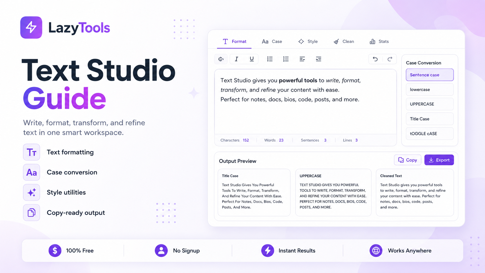 LazyTools Text Studio Guide feature image showing a clean purple text editing workspace with formatting tools, case conversion options, text statistics, output preview cards, copy, and export buttons.